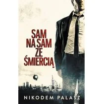 Muza Sam na sam ze śmiercią - Nikodem Pałasz - Kryminały - miniaturka - grafika 3