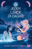 Fantasy - O jeden urok za daleko. Czarownice z Inverness. Tom 2 - miniaturka - grafika 1