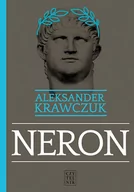 Historia świata - Neron Aleksander Krawczuk - miniaturka - grafika 1