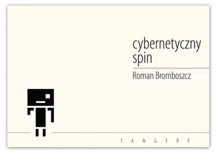 Convivo Cybernetyczny spin BROMBOSZCZ ROMAN - Poezja - miniaturka - grafika 1