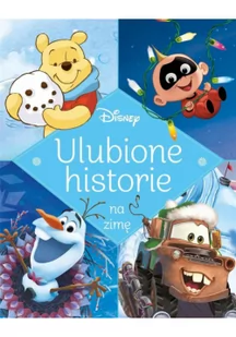 Ulubione historie na zimę. Disney - Wierszyki, rymowanki, piosenki - miniaturka - grafika 2