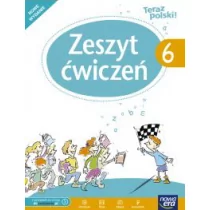 Teraz polski 6 Zeszyt ćwiczeń. Klasa 6 Szkoła podstawowa Język polski - Agnieszka Marcinkiewicz