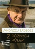 Felietony i reportaże - Teologia Polityczna Andrzej Dobosz Z różnych półek - miniaturka - grafika 1