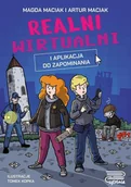 Fantasy - Realni wirtualni. I aplikacja do zapominania - Artur Maciak, Magda Maciak - książka - miniaturka - grafika 1