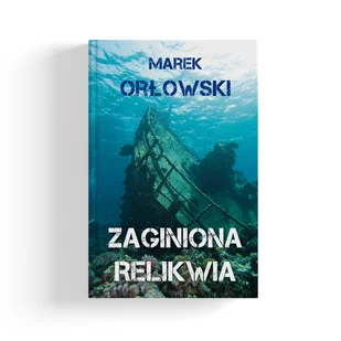 Zaginiona relikwia - Kryminały - miniaturka - grafika 1