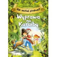 Klasyka - Jak zostać piratem$727 Wyprawa na Karaiby Barbara Wicher - miniaturka - grafika 1