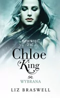 Fantasy - Dziewięć żyć Chloe King Tom 3 Wybrana - Braswell Liz - miniaturka - grafika 1