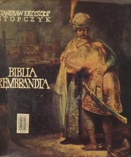 Biblia Rembrandta - Książki o kulturze i sztuce - miniaturka - grafika 1