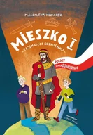 E-booki dla dzieci i młodzieży - Mieszko I. Tajemnicze drewienko - miniaturka - grafika 1