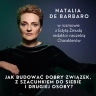 Audiobooki - literatura popularnonaukowa - Jak budować dobry związek, z szacunkiem do siebie i drugiej osoby? - miniaturka - grafika 1