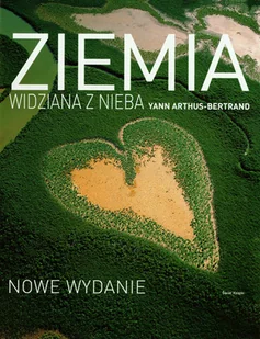 Ziemia widziana z nieba - Albumy krajoznawcze - miniaturka - grafika 1
