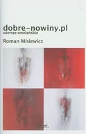 Poezja - Dobre - nowiny.pl  Wiersze smoleńskie - Misiewicz Roman - książka - miniaturka - grafika 1