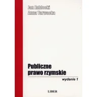 Prawo - Publiczne Prawo Rzymskie - Jan Zabłocki, Anna Tarwacka - miniaturka - grafika 1