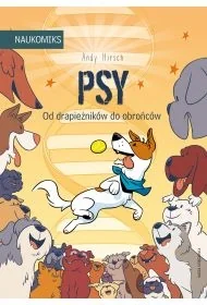 Psy - od drapieżników do obrońców - Andy Hirsch, Andy Hirsch - Komiksy dla dzieci - miniaturka - grafika 1