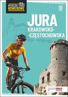E-booki - przewodniki - Jura Krakowsko-Częstochowska. Wycieczki i trasy rowerowe - miniaturka - grafika 1