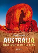 Felietony i reportaże - Australia. Gdzie kwiaty rodzą się z ognia - miniaturka - grafika 1