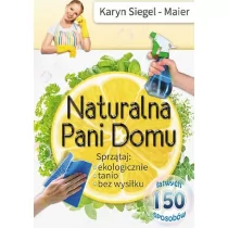Vital Naturalna Pani Domu. Sprzątaj ekologicznie, tanio, bez wysiłku - Siegel-Maier Karyn - Ezoteryka - miniaturka - grafika 1