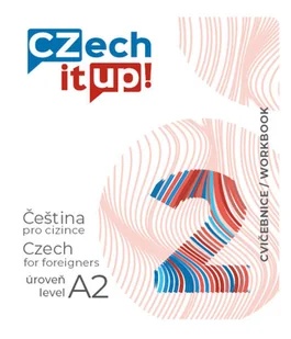 Czech it UP! 2 (úroveň A2, cvičebnice) - zeszyt ćwiczeń, język czeski - Pozostałe języki obce Czech it UP! 2 (úroveň A2, cvičebnice) - zeszyt ćwiczeń, język czeski - Pozostałe języki obce - miniaturka - grafika 1