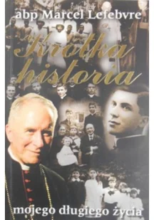 Krótka historia mojego długiego życia - Biografie i autobiografie - miniaturka - grafika 1