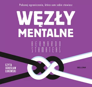 Węzły mentalne - Audiobooki - literatura popularnonaukowa Węzły mentalne - Audiobooki - literatura popularnonaukowa - miniaturka - grafika 1