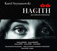 Muzyka klasyczna - Polskie Radio S.A. Szymanowski: Hagith opera w 1 akcie - miniaturka - grafika 1