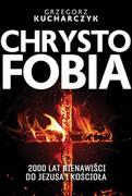 Audiobooki - literatura faktu - Chrystofobia. 500 lat nienawiści do Jezusa i Kościoła - miniaturka - grafika 1