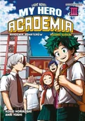 Komiksy dla młodzieży - My Hero Academia Light Novel Historie Szkolne Tom 3 - miniaturka - grafika 1