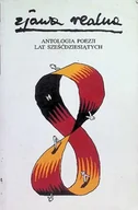 Poezja - Zjawa realna antologia poezji lat sześćdziesiątych - miniaturka - grafika 1