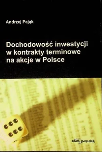 Dochodowość inwestycji w kontrakty terminowe na akcje w Polsce - Biznes - miniaturka - grafika 1