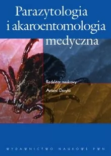 Wydawnictwo Naukowe PWN Parazytologia i akaroentomologia medyczna - Antoni Deryło - Książki medyczne - miniaturka - grafika 1