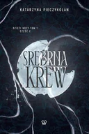 Powieści historyczne i biograficzne - srebrna krew część 1 tom 2 - miniaturka - grafika 1