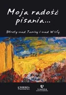Poezja - Wiedza Powszechna Moja radość pisania - miniaturka - grafika 1