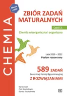 Chemia - Chemia. Zbiór zadań maturalnych. Chemia nieorganiczna i organiczna. Lata 2010–2022. Część 2. Poziom rozszerzony. 589 zadań Centralnej Komisji Egzamina - miniaturka - grafika 1