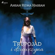 Fantasy - Ahsan Ridha Hassan Trupojad i dziewczyna - miniaturka - grafika 1