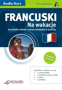 Francuski na wakacje - Audiobooki do nauki języków - miniaturka - grafika 1