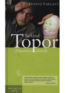 Vaillant Frantz Roland Topor - Biografie i autobiografie - miniaturka - grafika 2
