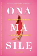 E-booki - poradniki - Ona ma siłę - miniaturka - grafika 1