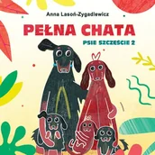 Audiobooki dla dzieci i młodzieży - Pełna chata. Psie szczęście. Tom 2 - miniaturka - grafika 1