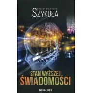 Fantasy - Novae Res Stan wyższej świadomości - Szykuła Bogdan Bolesław - miniaturka - grafika 1