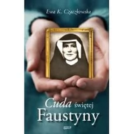Felietony i reportaże - Znak Cuda świętej Faustyny - Czaczkowska Ewa K. - miniaturka - grafika 1