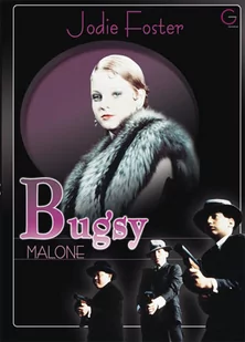 Bugsy Malone [DVD] - Filmy fabularne DVD - miniaturka - grafika 1