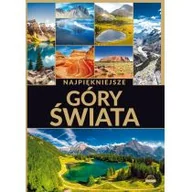 Historia świata - Horyzonty Najpiękniejsze góry świata - Opracowanie Zbiorowe - miniaturka - grafika 1