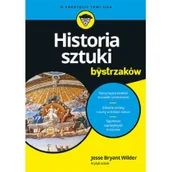 Pozostałe książki - HISTORIA SZTUKI DLA BYSTRZAKÓW - miniaturka - grafika 1