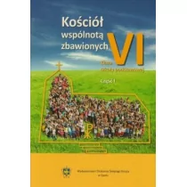 Wydawnictwo św. Krzyża w Opolu Maria Baron, ks. Zygfryd Waskin Kościół wspónotą zbawionych. Podręcznik dla klasy 6, część 1 - Podręczniki dla szkół podstawowych - miniaturka - grafika 1