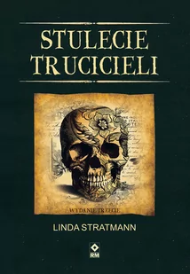 Stulecie trucicieli - Historia świata - miniaturka - grafika 2