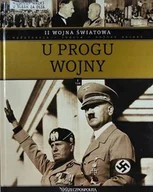Czasopisma - II Wojna Światowa. U progu wojny - miniaturka - grafika 1