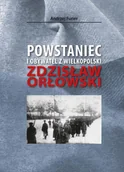 Biografie i autobiografie - Andrzej Furier Powstaniec i obywatel z Wielkopolski - miniaturka - grafika 1