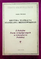 Książki o kulturze i sztuce - Krytyka teatralna Stanisława Brzozowskiego - miniaturka - grafika 1
