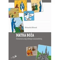 Religia i religioznawstwo - Edycja Świętego Pawła Matka Boża. Ćwiczenia na etap edukacji wczesno. Aleksandra Bałoniak - miniaturka - grafika 1