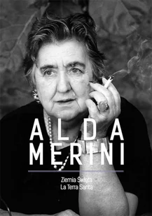 Ziemia Święta La Terra Santa Alda Merini - Poezja - miniaturka - grafika 2